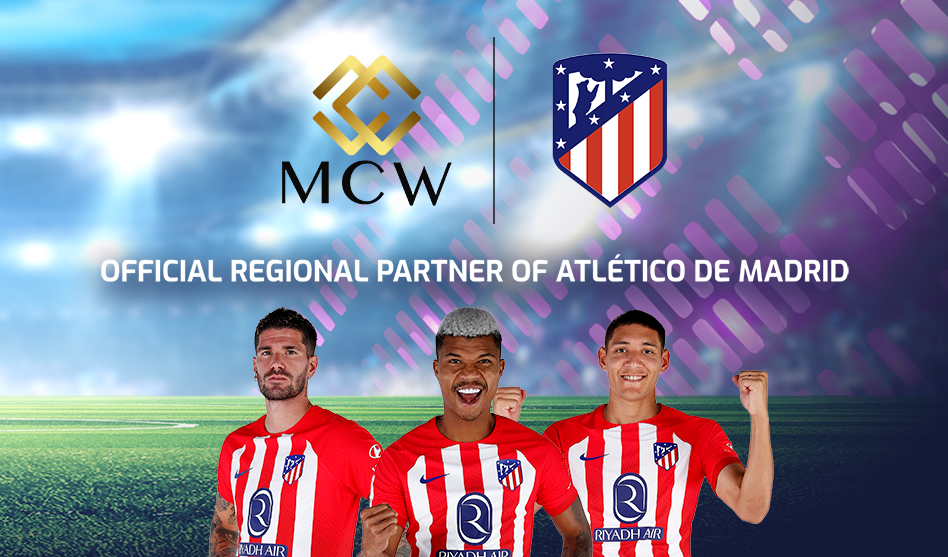 Atlético de Madrid announces MCW as Official Regional Partner